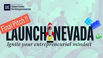 LAUNCH_NEVADA | Final Pitch Competition