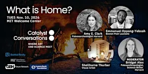 Catalyst Conversations: What is Home?