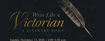 Write Like a Victorian: A Literary Romp