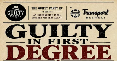 The Guilty Party Presents: The Last Chance | A 1920s Murder Mystery