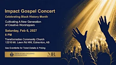 2027 Impact Gospel Concert– Celebrating Black History Month!