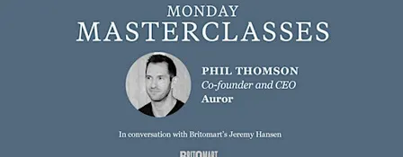 Monday Masterclasses: Auror's Phil Thomson