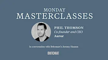 Monday Masterclasses: Auror's Phil Thomson