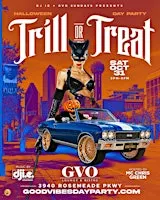 Good Vibes: Trill or Treat Halloween DAY Party  at GVO Lounge