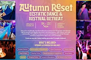 Autumn Reset: Ecstatic Dance & Restival Retreat 2026 -Move, Rest, Recharge