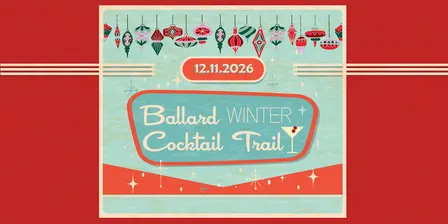Ballard Cocktail Trail - Winter Edition