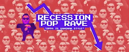 Recession Pop Rave