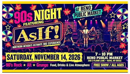 90s Night with As If! at Reno Public Market