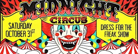 The Pint Halloween Saturday - Midnight Circus