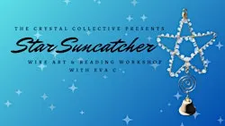 Star Suncatcher Wire Art + Beading Workshop