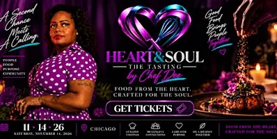 Heart and Soul  The Tasting By Chef Dee