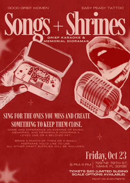 Songs + Shrines: Grief Karaoke & Memorial Dioramas @ Easy Peasy Tattoo