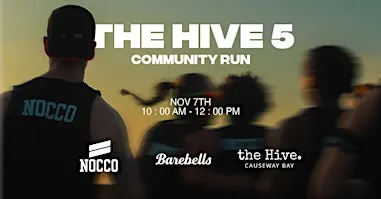 THE HIVE 5 | NOCCO x the Hive 5K Run