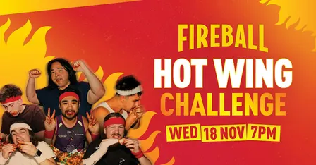 Fireball Hot Wing Challenge - Werribee