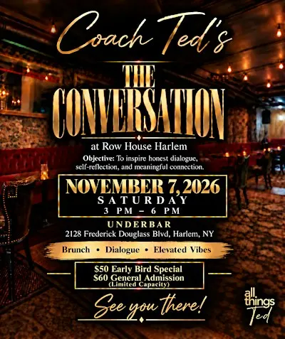 The Conversation with Coach Ted & The Self Mastery Network