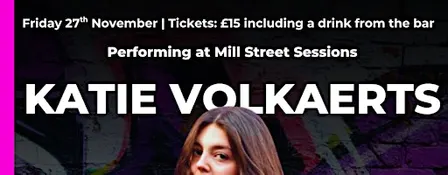Mill Street Sessions Presents: Katie Volkaerts