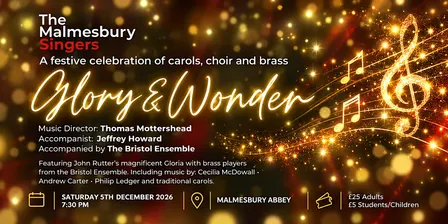 Malmesbury Singers Christmas Concert "Glory & Wonder"