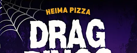 Heima Drag Bingo!