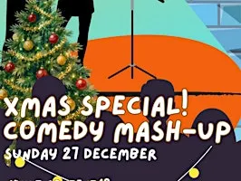 Post-Christmas Comedy Mash-Up @citygatehotel