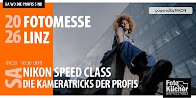 Nikon Speed Class – Die Kamera-Tricks der Profis