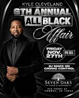 Kyle Cleveland 6th Annual All Black Affair