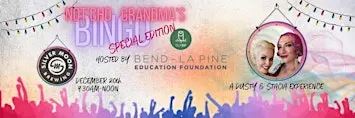 Not'cho Grandma's Bingo - Bend - La Pine Education Foundation