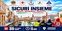 SICURI INSIEME: Pronti - Informati - Protetti