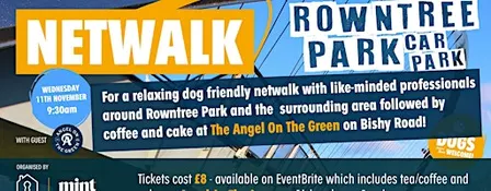 Netwalk from Rowntrees Park (Car Park)