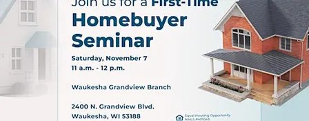 First-Time Homebuyer Seminar
