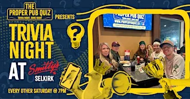 The Proper Pub Quiz at Smitty's - Selkirk | Free Trivia Night
