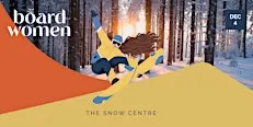 Board Women x The Snow Centre