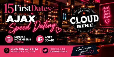 15FirstDates Ajax Speed Dating (Age 30-40)