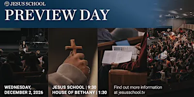 Jesus School Preview Day