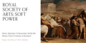 RSA Debate: Soft Power: Challenges, Opportunities & Solutions