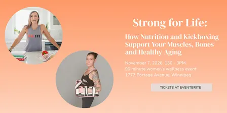 Strong for Life: Nutrition & Kickboxing Women's Event.