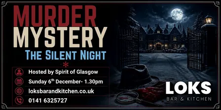 Murder Mystery Lunch : The Silent Night