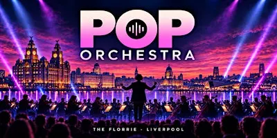 Pop Orchestra - Liverpool