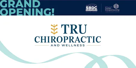 Grand Opening — Tru Chiropractic and Wellness