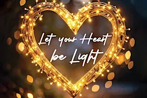 Let Your Heart Be Light