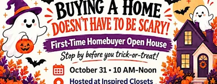 First Time Homebuyer Open House