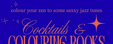 Cocktails & Colouring Books