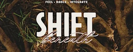 Shift: Beneath