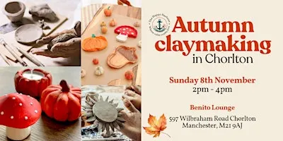 Autumn Claymaking in Chorlton