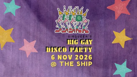 SirQueen’s Big Gay Disco Party