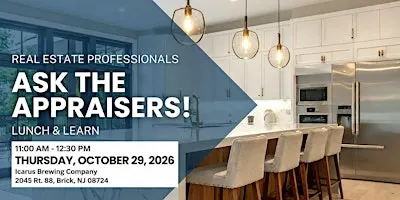 Real Estate Agent Lunch & Learn: Ask The Appraisers!