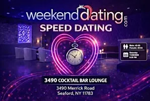 LI Speed Dating -Men Ages 43-55; Wom 40-54