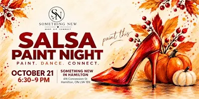 "SALSA PAINT NIGHT"  IN HAMILTON