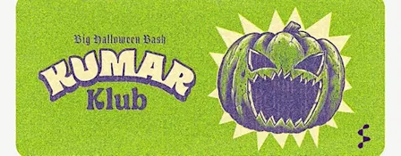 Fidelity x Kumar Klub: Halloween Party