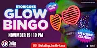 Delta Etobicoke: Glow Bingo