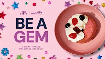 The Salty x The Breasties: BE A GEM (Tennyson)